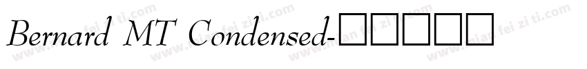 Bernard MT Condensed字体转换